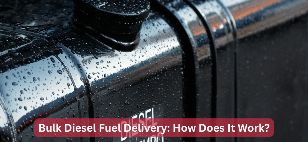 Bulk Diesel Fuel Delivery How Does It Work